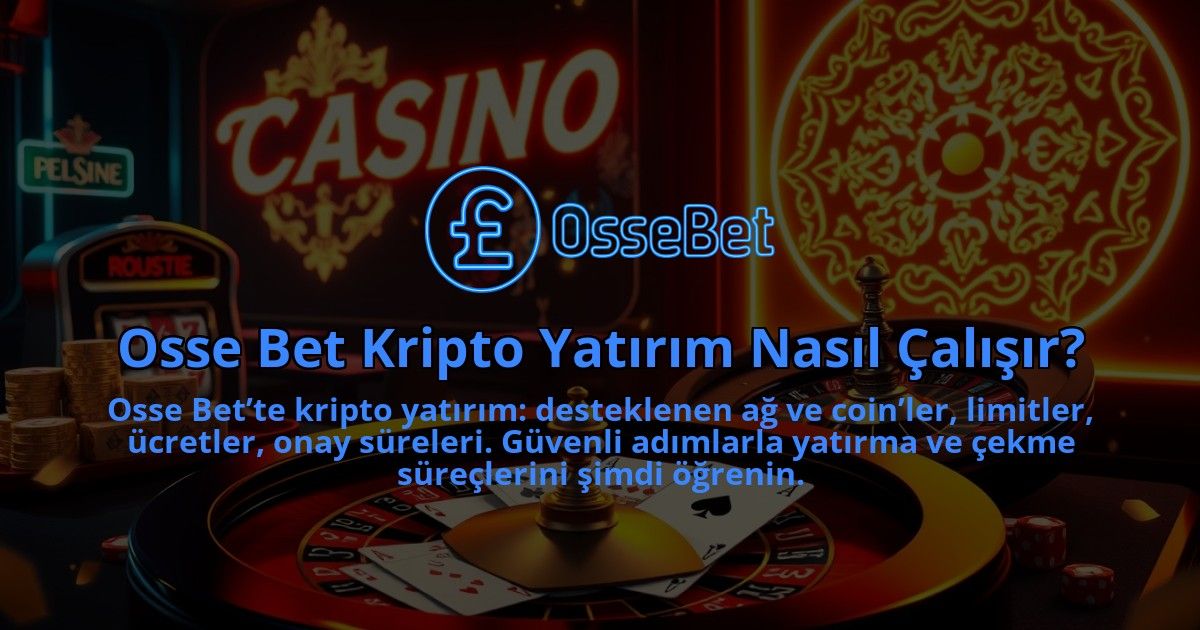 Osse-Bet-Kripto-Yatirim-Nasil-Calisir-1786681575.jpg