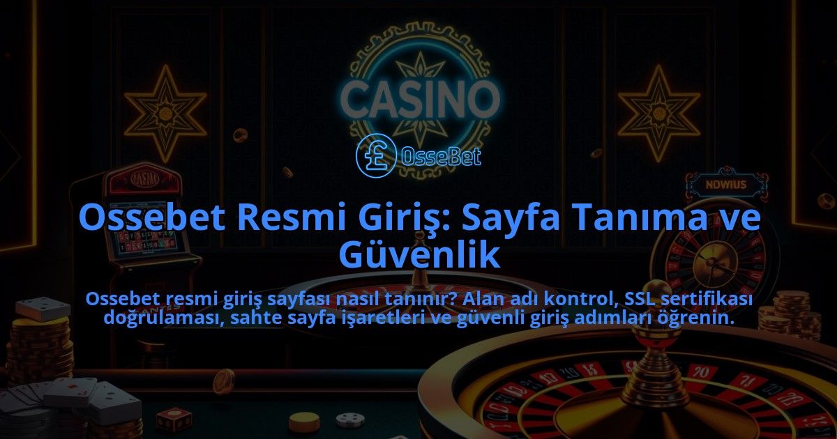 Ossebet-Resmi-Giris-Sayfa-Tanima-ve-Guvenlik-overlay-1786643142.jpg